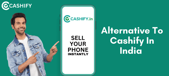 Alternative To Cashify In India 2025: A Comprehensive Guide